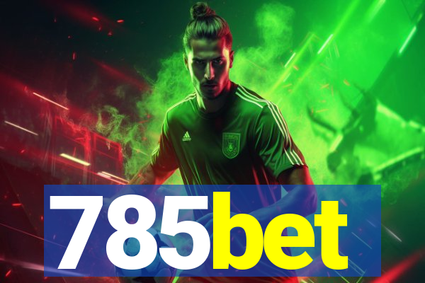 785bet