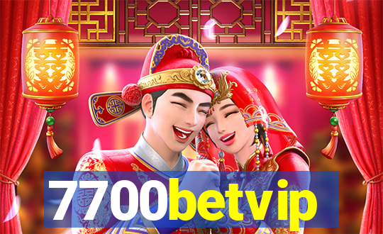 7700betvip