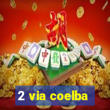 2 via coelba