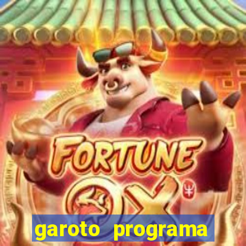 garoto programa fortaleza benfica