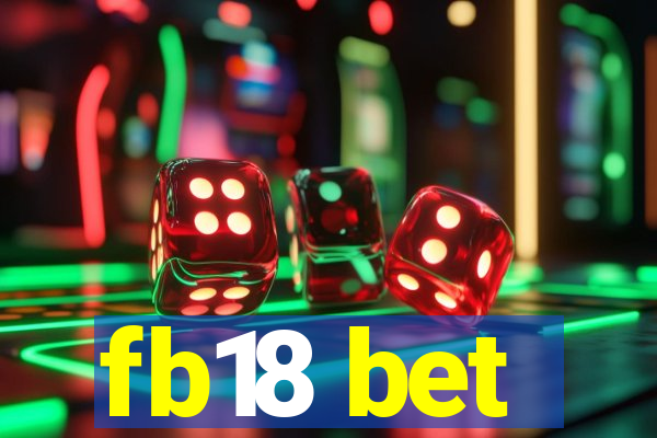 fb18 bet