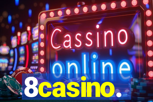 8casino.