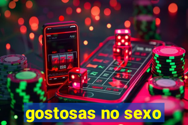 gostosas no sexo