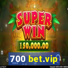 700 bet.vip