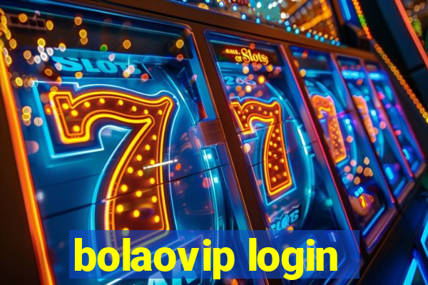 bolaovip login