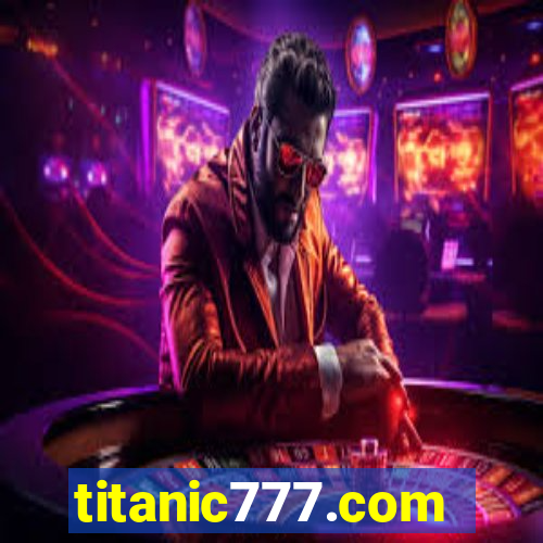 titanic777.com