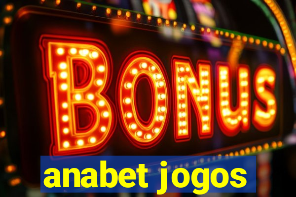 anabet jogos