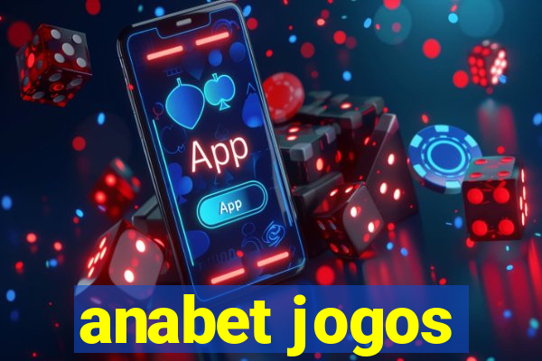 anabet jogos