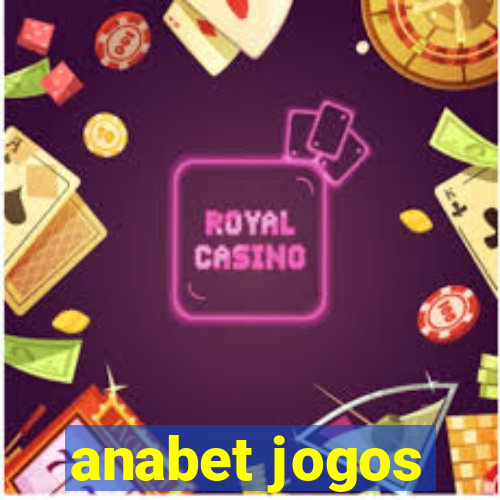 anabet jogos