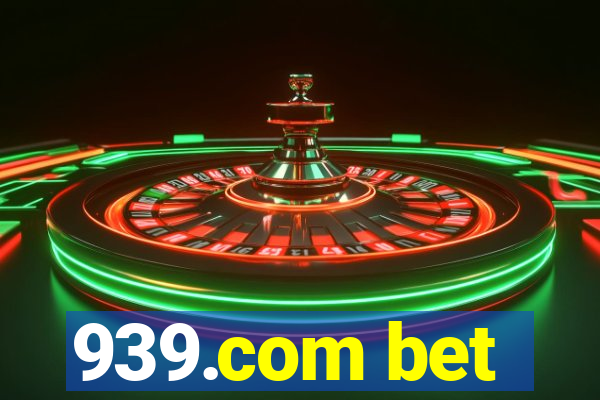 939.com bet