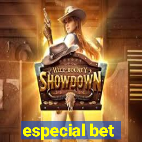 especial bet