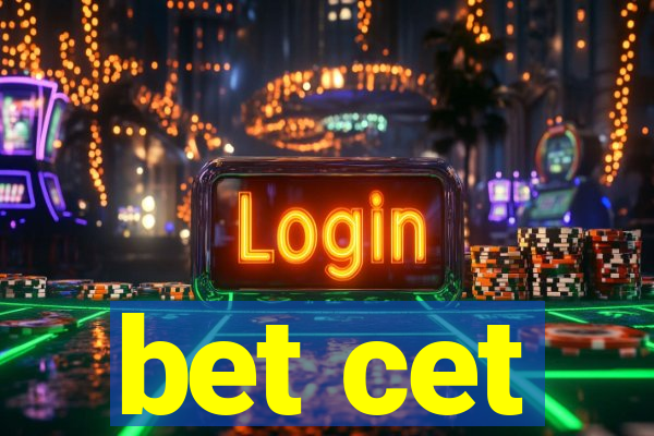 bet cet