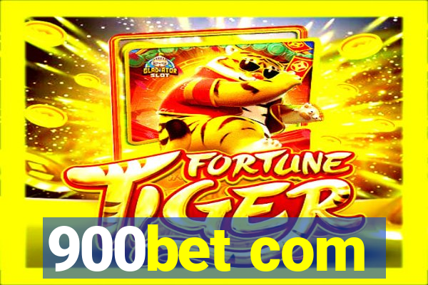 900bet com