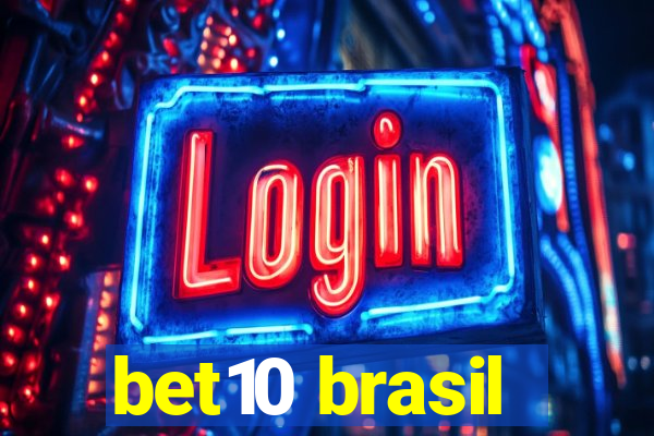 bet10 brasil