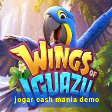 jogar cash mania demo