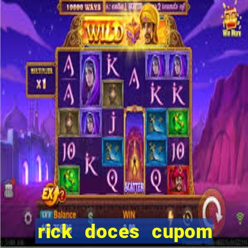 rick doces cupom primeira compra