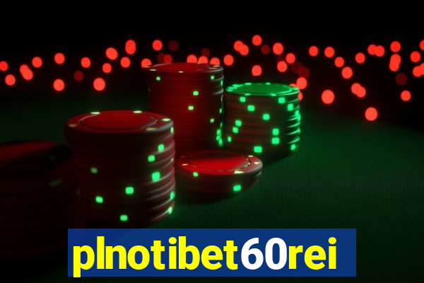 plnotibet60rei