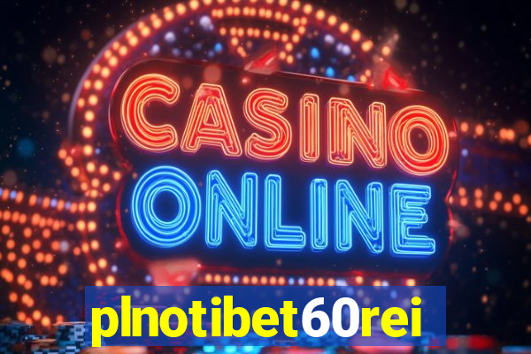 plnotibet60rei