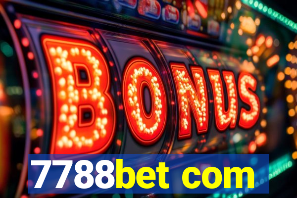 7788bet com