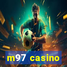 m97 casino