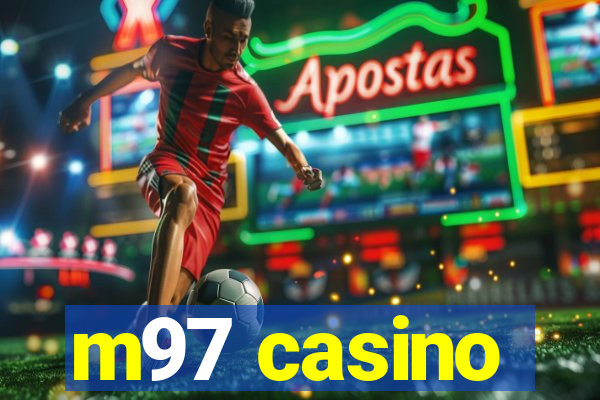 m97 casino