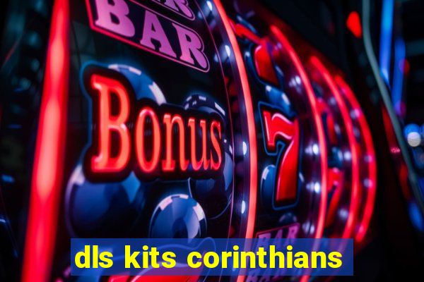 dls kits corinthians