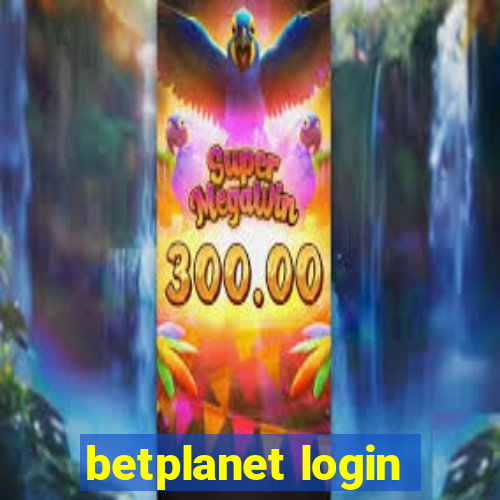 betplanet login