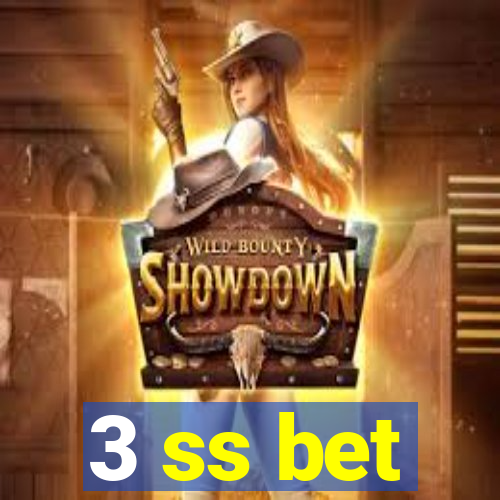 3 ss bet