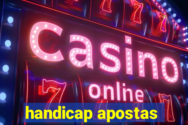 handicap apostas