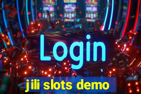 jili slots demo