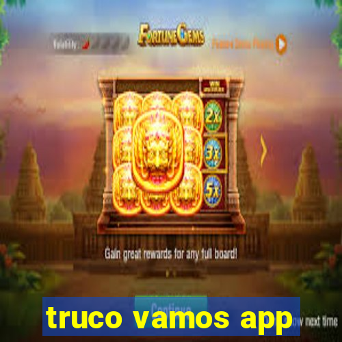 truco vamos app