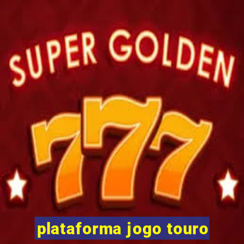 plataforma jogo touro