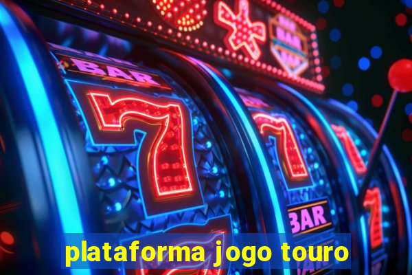 plataforma jogo touro