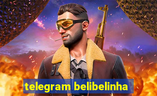 telegram belibelinha