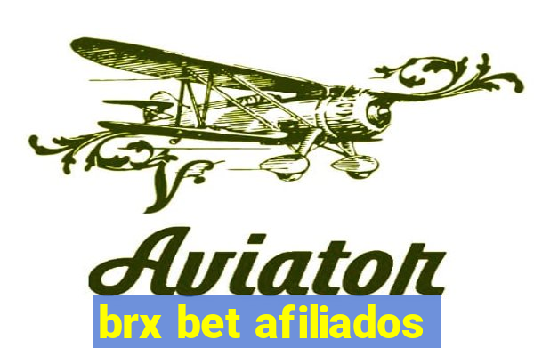 brx bet afiliados