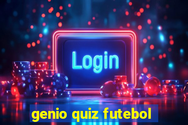 genio quiz futebol