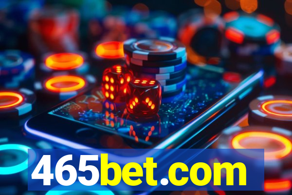 465bet.com