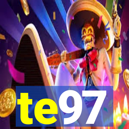 te97