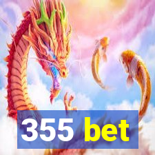 355 bet