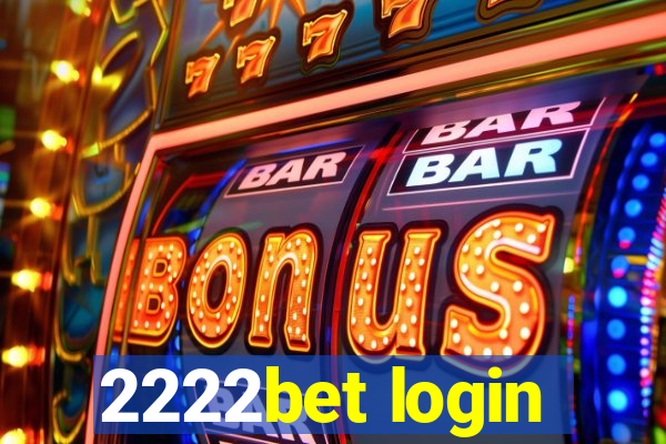 2222bet login