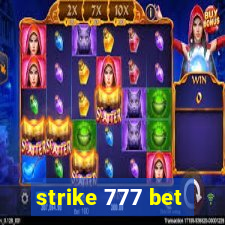 strike 777 bet