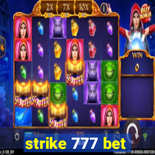 strike 777 bet