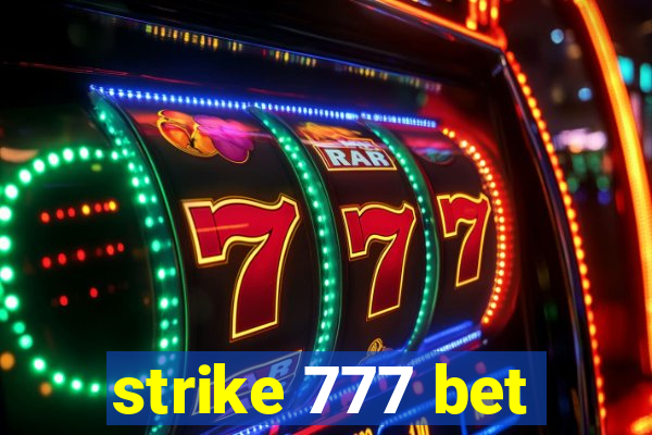 strike 777 bet