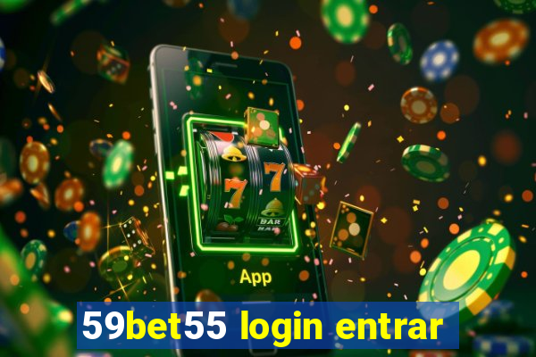 59bet55 login entrar