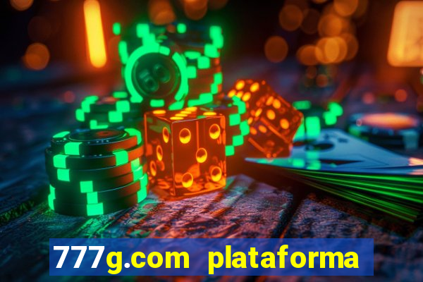 777g.com plataforma de jogos