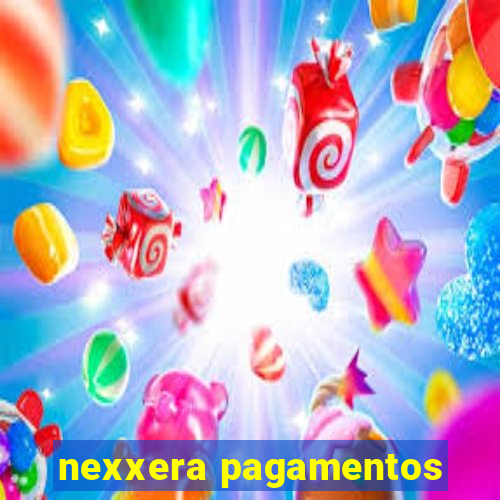 nexxera pagamentos