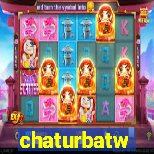 chaturbatw