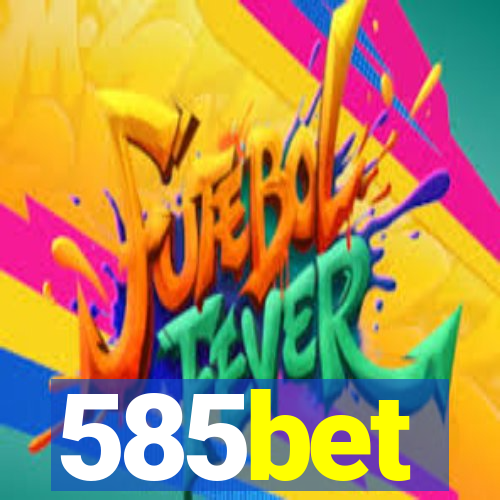 585bet