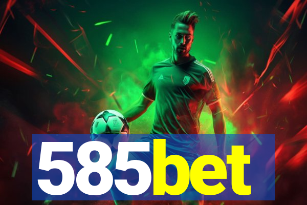 585bet