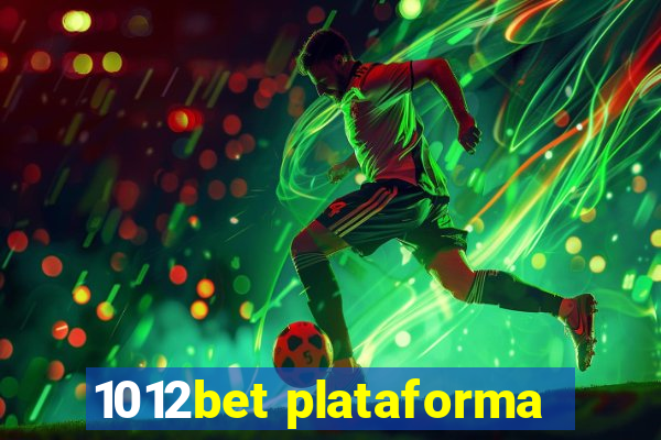 1012bet plataforma